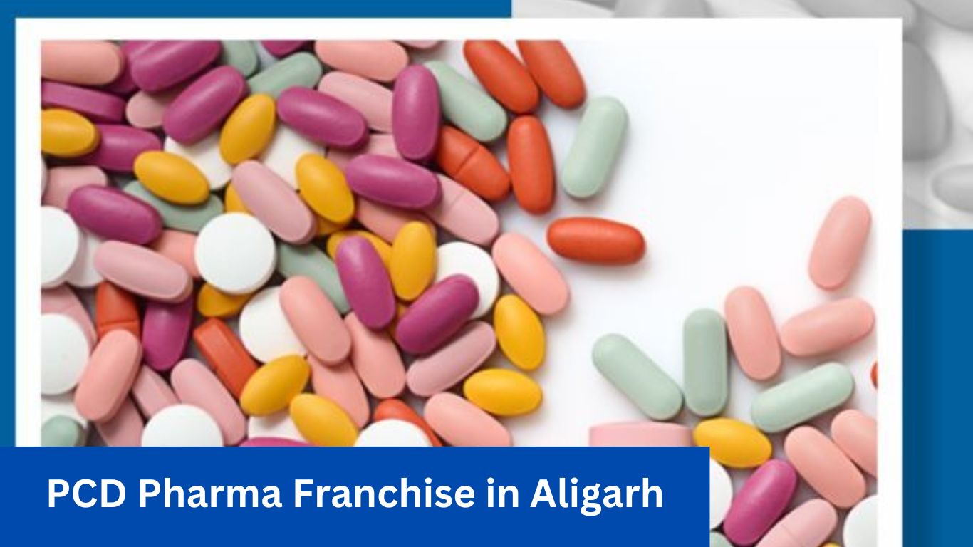 PCD Pharma Franchise in Aligarh