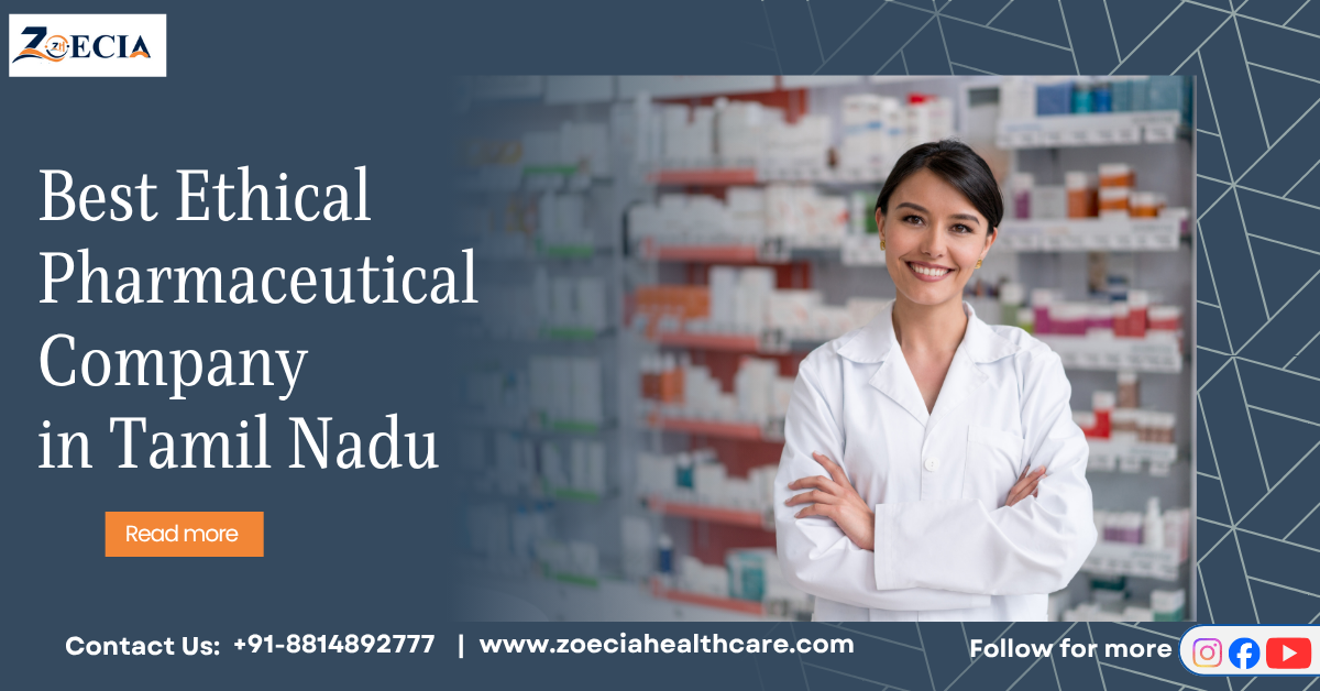 Best Ethical Pharmaceutical Company in Tamil Nadu