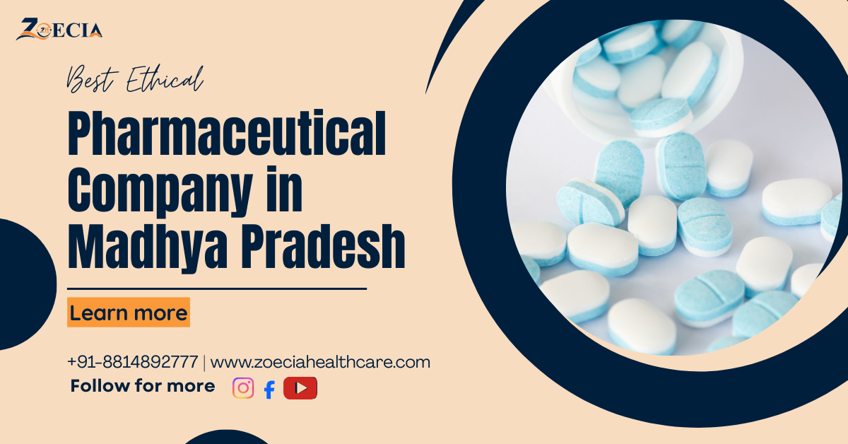 Best Ethical Pharmaceutical Company in Madhya Pradesh
