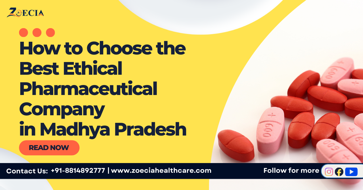 Best Ethical Pharmaceutical Company in Madhya Pradesh