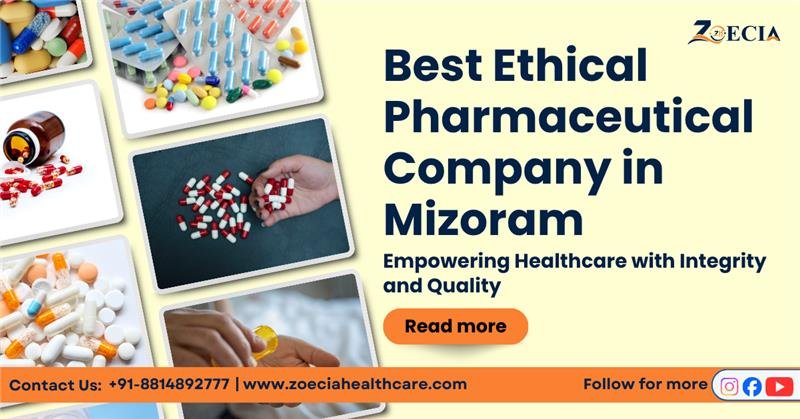 best ethical pharmaceutical company in Mizoram
