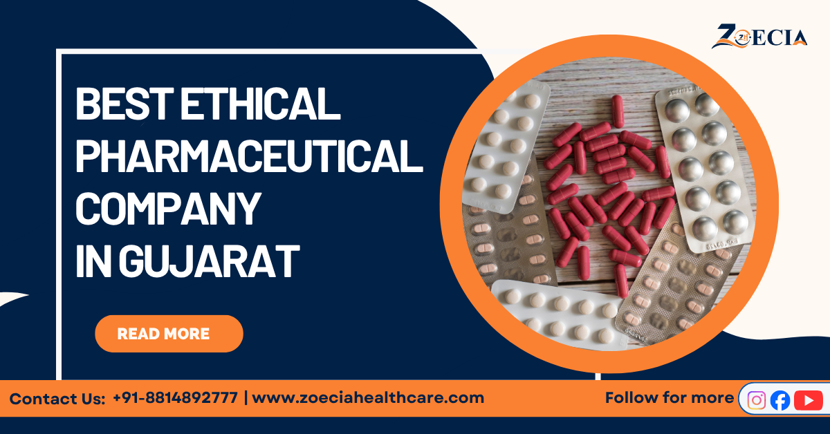 Best Ethical Pharmaceutical Company in Gujarat