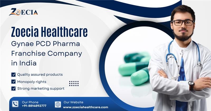 Zoecia Healthcare – Gynae PCD Pharma Franchise Company in India || Zoecia Healthcare – Call Us @ +91-881 489 2777