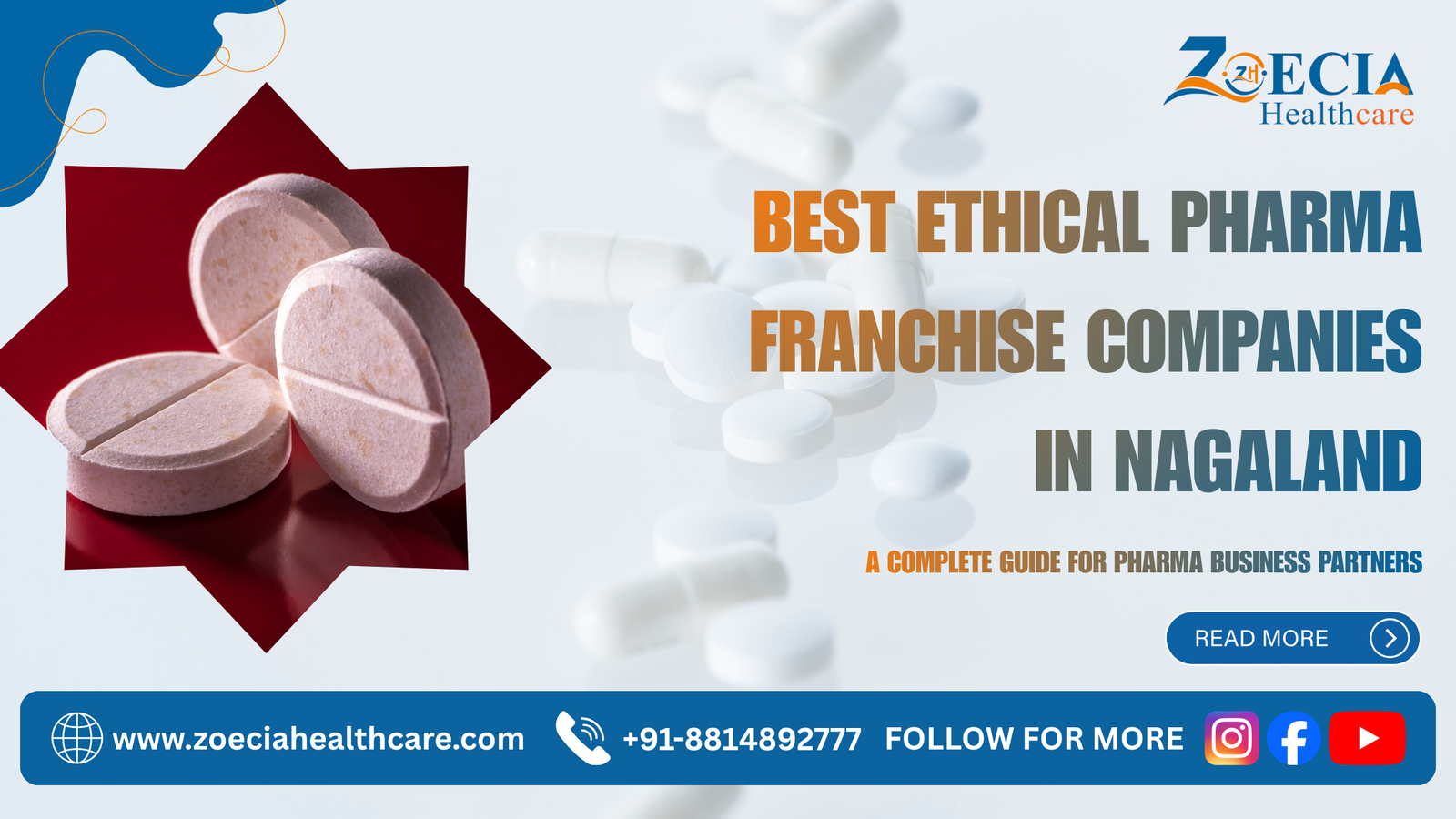Best Ethical Pharma Franchise Companies in Nagaland: A Complete Guide for Pharma Business Partners